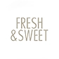 Fresh-Sweet