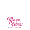 Maison Velours